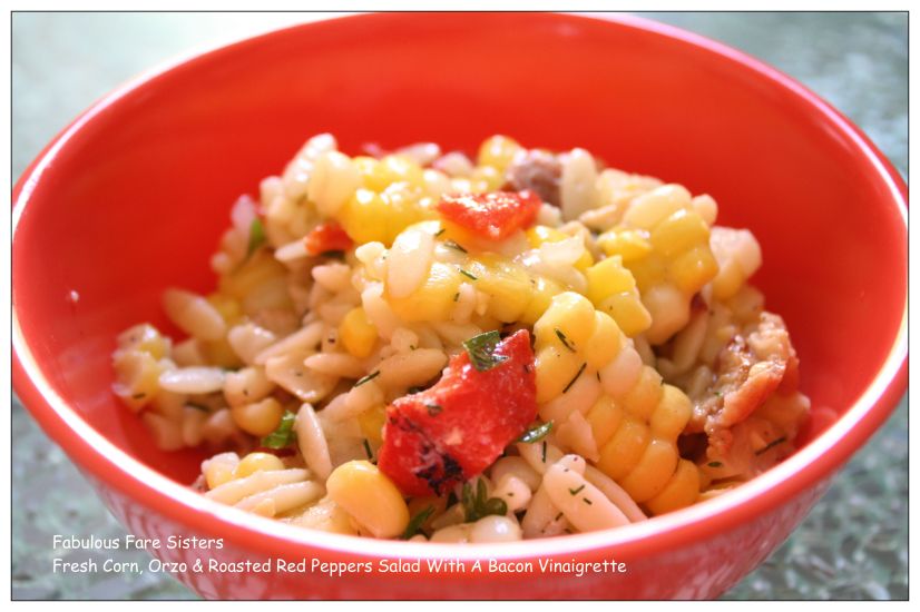 Fresh Corn, Orzo & Roasted Red Peppers Salad With A Bacon Vinaigrette