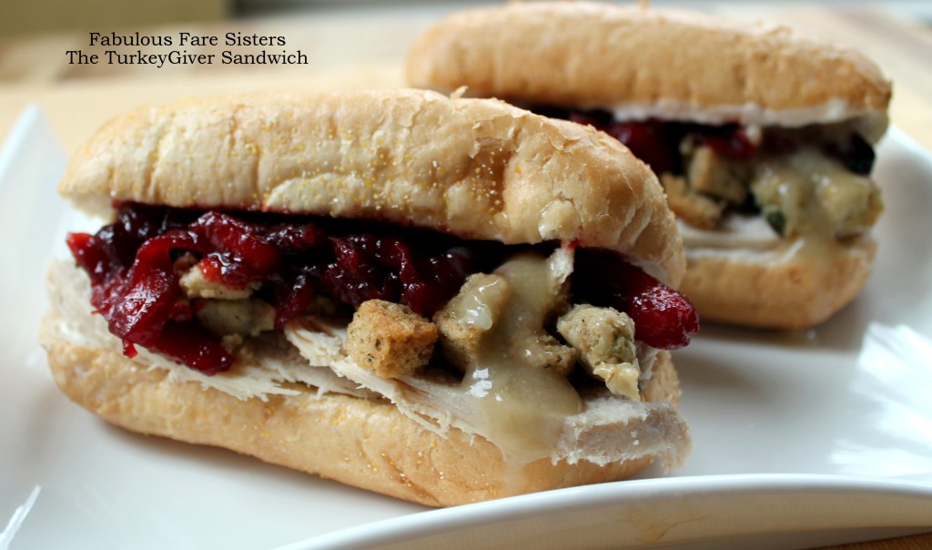 The TurkeyGiver Sandwich