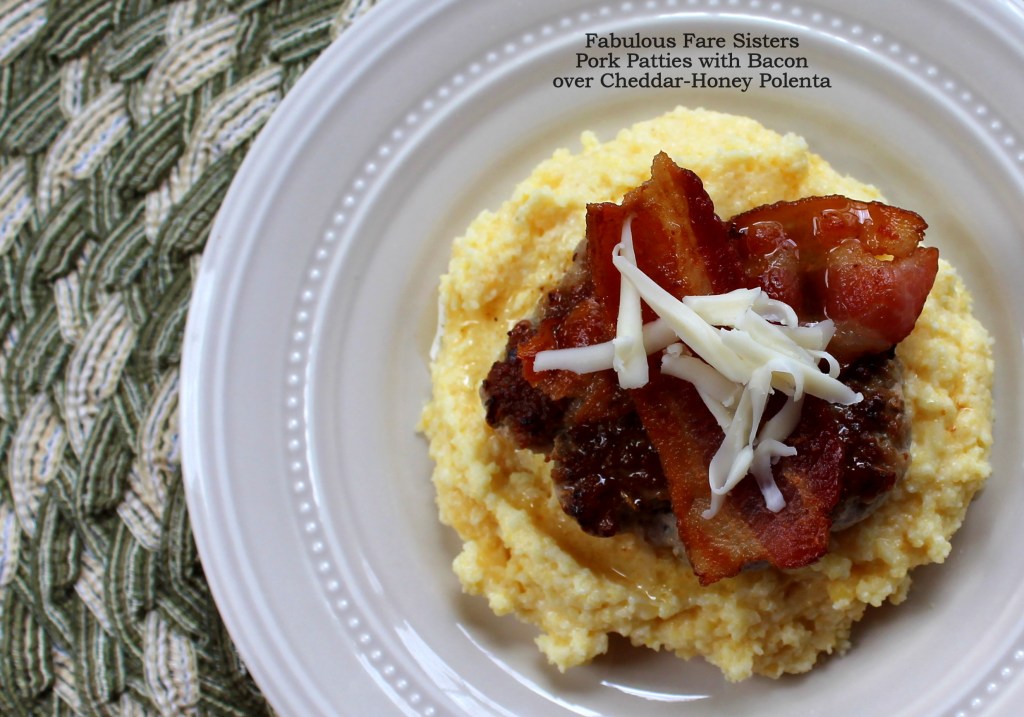 Pork Patties with Bacon over Cheddar-Honey Polenta