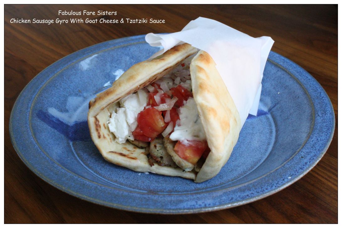 Chicken Sausage Gyro With Goat Cheese & Tzatziki Sauce