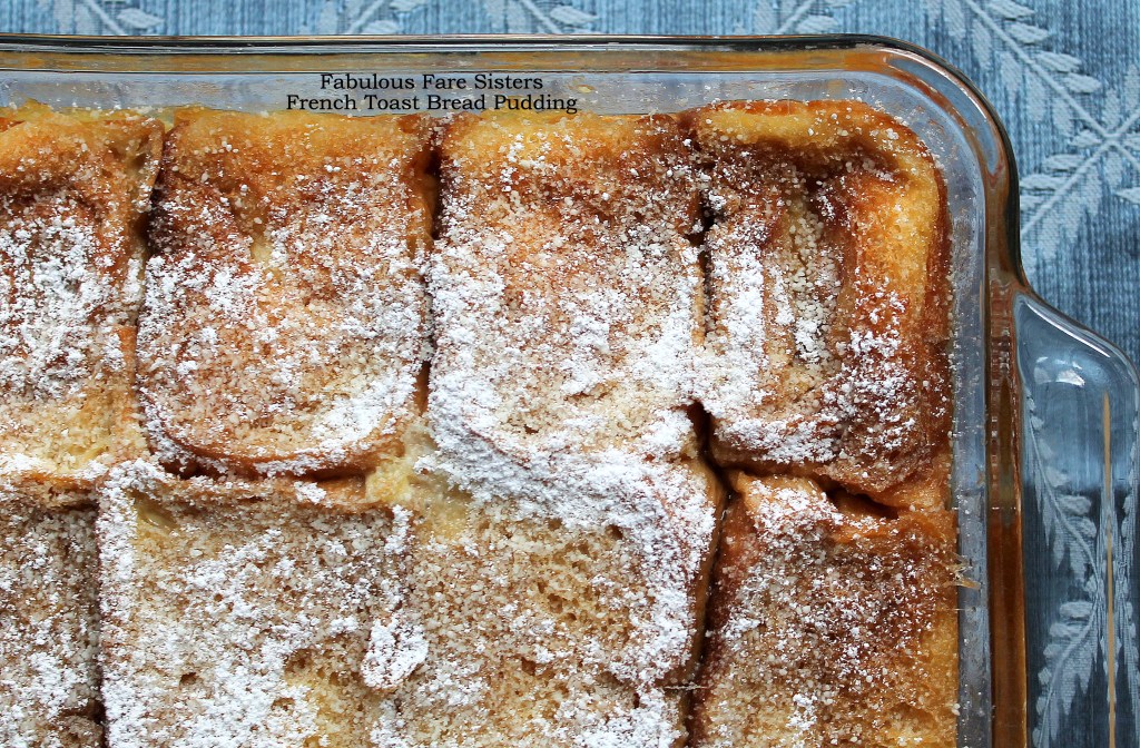 French Toast Bread Pudding
