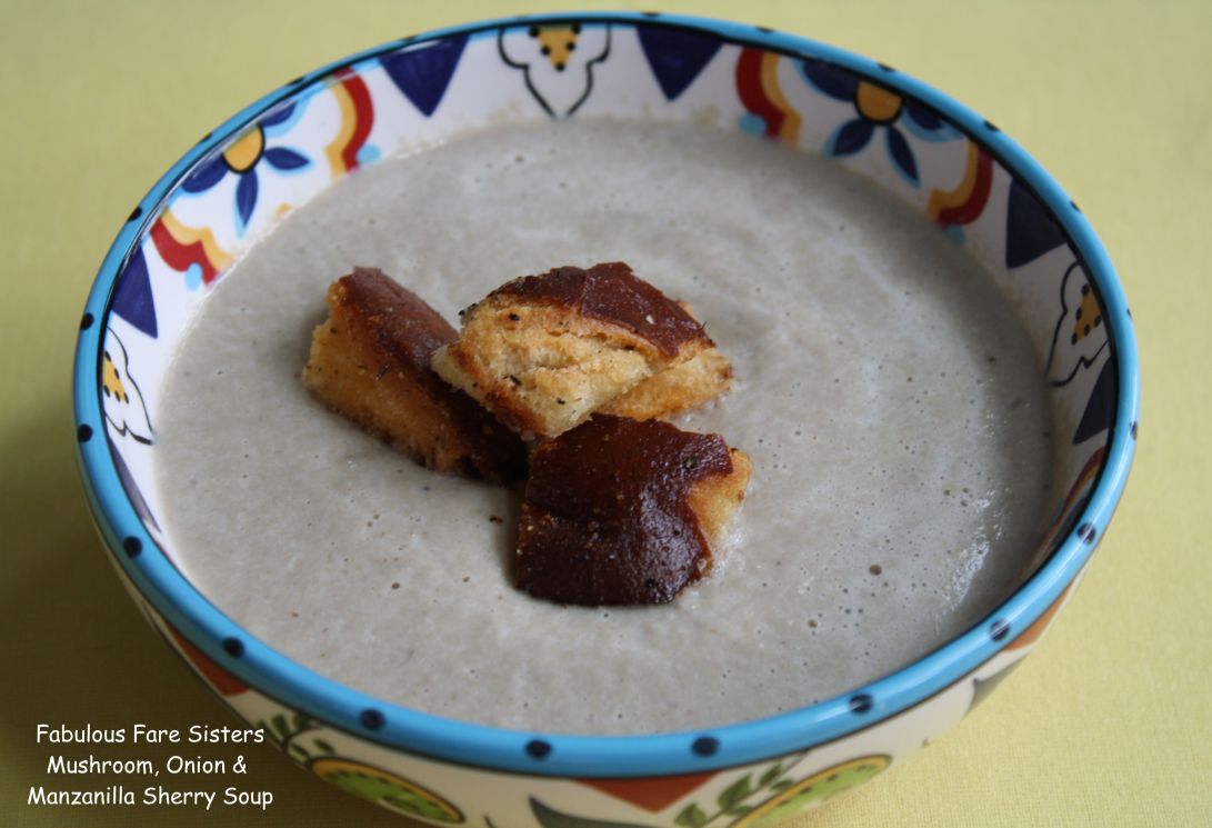 Mushroom, Onion & Manzanilla Sherry Soup